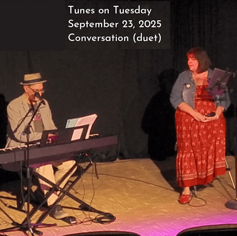Photo of Oren Levine and Barbara Papendorp performing at District Fringe, July 2025. Text at top center reads 'Tunes on Tuesday September 23, 2025 Conversation (duet)'